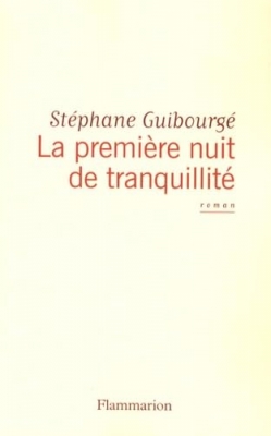 La Première Nuit de tranquillité