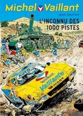 Michel Vaillant - L'inconnu des 1000 pistes