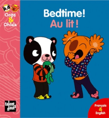 Oops & Ohlala - Bedtime - Au lit (Fr-Angl)