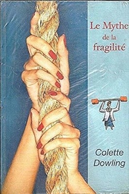 Le mythe de la fragilit&eacute;