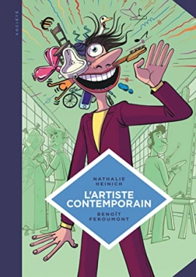 L'artiste contemporain - Tome 9 - L'Artiste contemporain. Sociologie de l'art d'aujourd'hui.