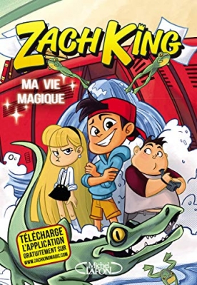 Ma vie magique, tome 1