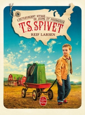 L'Extravagant Voyage du jeune et prodigieux T. S. Spivet