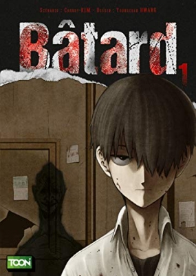 B&acirc;tard - Tome 1