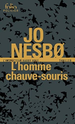 L'homme chauve-souris - Une enqu&ecirc;te de l'inspecteur Harry Hole