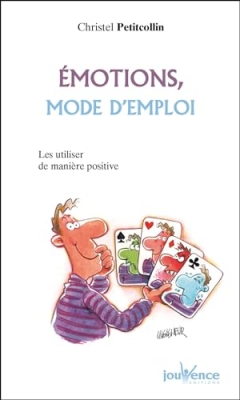 Emotions, Mode D'emploi