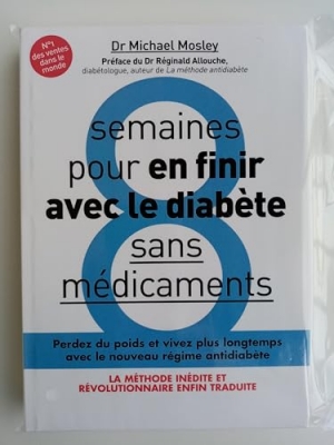 8 semaines pour en finir avec le diab&egrave;te sans m&eacute;dicaments