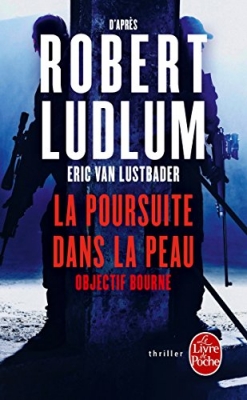 La Poursuite dans la peau - Objectif Bourne
