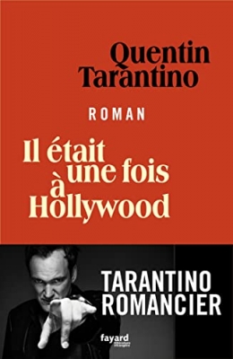 Il était une fois à Hollywood - Roman
