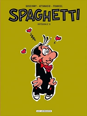Spaghetti - Intégrale - Tome 6