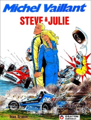 Michel Vaillant Tome 44 - Steve Et Julie