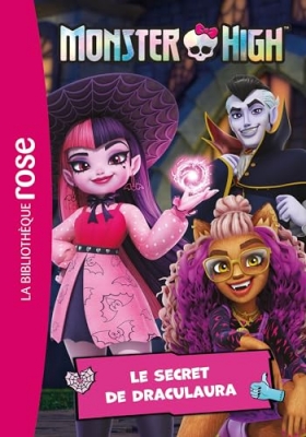 Monster High - Tome 2 - Le Secret De Draculaura