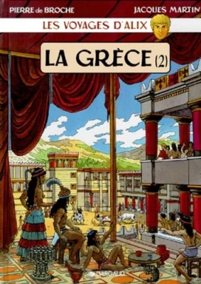 Les Voyages d'Alix - La Grèce - Tome 2