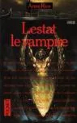Les Chroniques des vampires - Tome 2 - Lestat le vampire