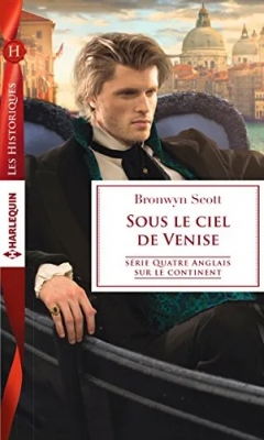 Quatre Anglais sur le continent, tome 3 : Sous le ciel de Venise