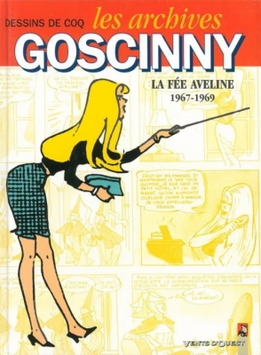Les Archives Goscinny - Tome 3 - La fée Aveline (1967-1969)