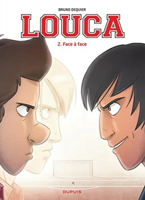 Louca - Tome 2 - Face à face