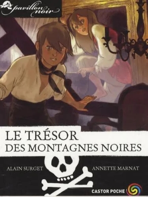Pavillon noir - Tome 11 - Le trésor des montagnes noires