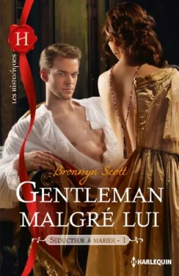 Séducteur À Marier - Tome 1 - Gentleman Malgré Lui