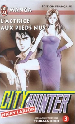 Nicky Larson - City Hunter - Tome 3 - L'Actrice aux pieds nus