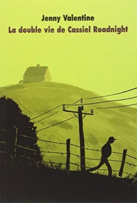 La Double vie de cassiel roadnight