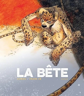 La Bête - Tome 1