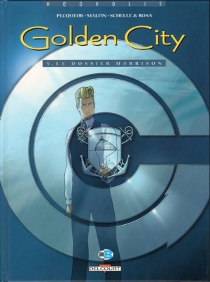 Golden City - Tome 5 - Le Dossier Harrison