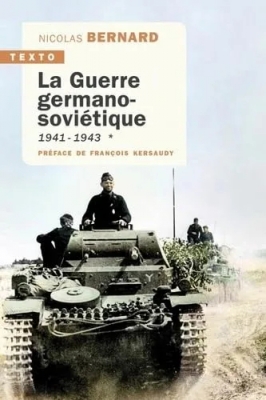 La guerre germano-soviétique tome 1 - 1941-1943