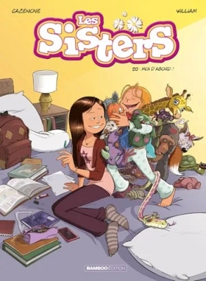 Les Sisters - Tome 20 - Moi d'abord !