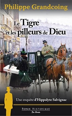 Le tigre et les pilleurs de Dieu - Tome 1