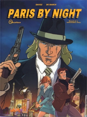 Paris by Night - Tome 1 - Scarface