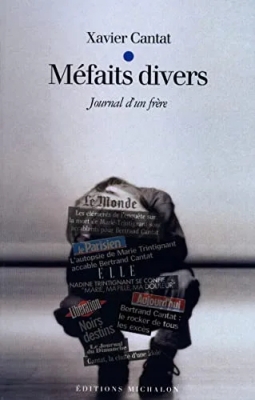Méfaits divers - Journal d'un frère