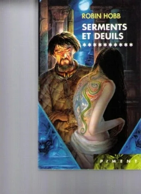 L'Assassin royal, tome 10 : Serments et deuils