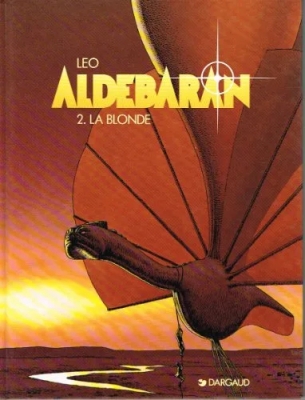 Les mondes d'Aldebaran - Tome 2 - La blonde