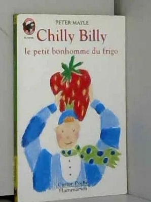Chilly-billy le petit bonhomme du frigo