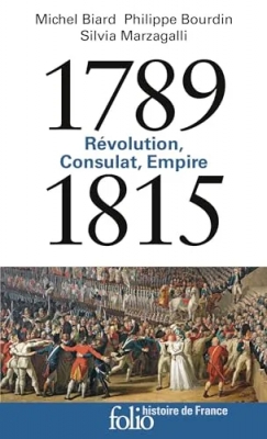 Révolution, Consulat, Empire 1789-1815