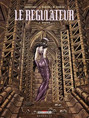 Le Régulateur - Tome 3 - Ophidia
