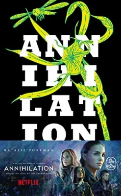 Annihilation - La Trilogie du rempart sud - Tome 1