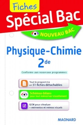Fiches Spécial Bac - Physique-Chimie 2de