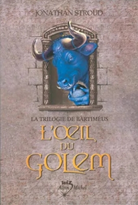 La Trilogie De Bartiméus - Tome 2 - L'oeil Du Golem