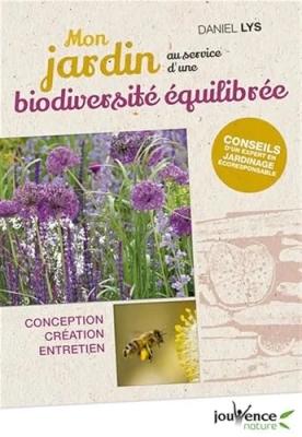 Mon jardin au service d'une biodiversité équilibrée - Conception création entretien