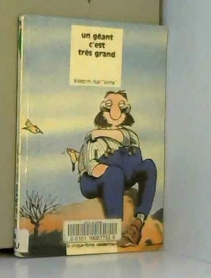Un Géant, c'est très grand
