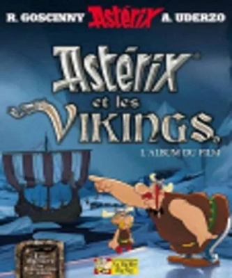 Astérix Et Les Vikings - L'album Du Film