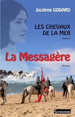 Les chevaux de la mer - Tome 3 - La messagère