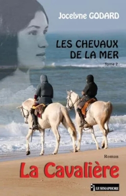 Les Chevaux De La Mer - Tome 2 - La Cavalière