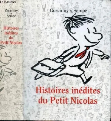 Histoires inédites du Petit Nicolas, Tome 1