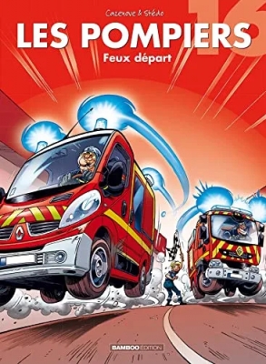 Les Pompiers - tome 16 - Feux départ