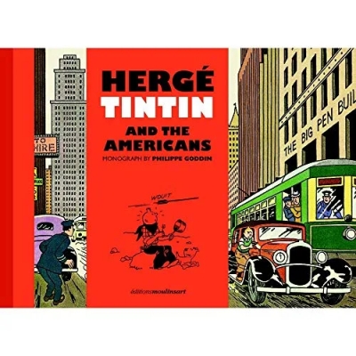 Philippe Goddin - Hergé, Tintin and The Americans (Anglais)