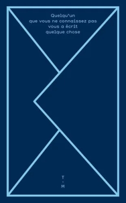 Quelqu'un que vous ne connaissez pas vous a écrit quelque chose...