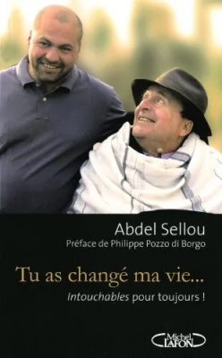 Tu as changé ma vie... Intouchables pour toujours !